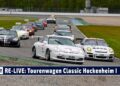 MOTOR TV22: RE-LIVE Tourenwagen Classic Hockenheim Rennen 1 2023 | ADAC Race Weekend