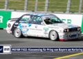 MOTOR TV22: Leopold Prinz von Bayern holt sich mit BWM den Klassensieg im DTM Classic Cup Norisring