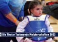 SPORT TV22: Die Tiroler Taekwondo Meisterschaften 2023 in Telfs – Teil 4