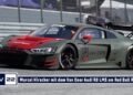 Ski Legende Marcel Hirscher mit dem Van Deer Audi R8 LMS am Red Bull Ring 2022