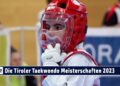 SPORT TV22: Die Tiroler Taekwondo Meisterschaften 2023 in Telfs – Teil 2