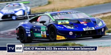 MOTOR TV22: Die ersten Bilder von der ADAC GT Masters 2022 vom Saisonstart in Oschersleben