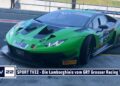 MOTOR TV22: Die Lamborghinis vom GRT Grasser Racing Team beim ADAC GT Masters Test in Oschersleben