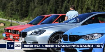MOTOR TV22 – 1. MOTOR TV22 Szenentreffen in der Olympiaregion Seefeld – Teil 1