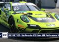 MOTOR TV22: Der Porsche GT3 R des SSR Performance Teams