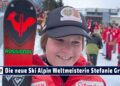 SPORT TV22: Neue Ski Weltmeisterin Stefanie Grob – Siegerin der Abfahrt Alpine Ski WM in St. Anton
