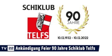 Ankündigung Jubiläumsfeier 90 Jahre Schiklub Telfs am 10. Dezember 2022 um 17 Uhr auf der Seewaldalm