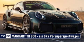MOBIL TV22: Porsche News – MANHART TR 900 – 945 PS-Supersportwagen auf Porsche 991 GT2 RS-Basis