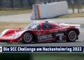 MOTOR TV22: Die SCC Challenge am Hockenheimring 2022 – Teil 3