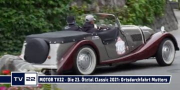 MOTOR TV22: Die 23. Ötztal Classic 2021 – die Ortsdurchfahrt durch Mutter südlich von Innsbruck