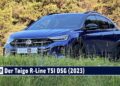 MOTOR TV22: Der neue Taigo R-Line TSI DSG – ein kleiner Flitzer für den Alltag