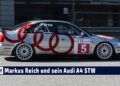 MOTOR TV22: Markus Reich und sein Audi A4 STW bei der Tourenwagen Golden Ära am Red Bull Ring 2023
