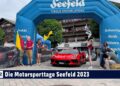 MOTOR TV22: Der Start der Motorsporttage Seefeld 2023