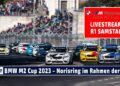 Re-LIVE Rennen 1 BMW M2 Cup am Norisring by BMW M Motorsport im Rahmenprogramm der DTM