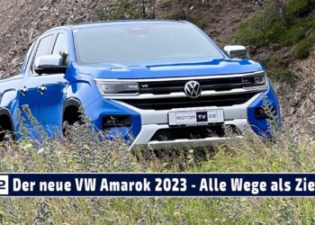 MOTOR TV22: Der neue VW Amarok (2023): Kraftvoll, charismatischer und größer