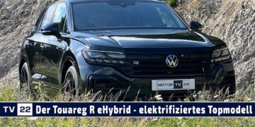 MOTOR TV22: Der Touareg R –  High-Performance trifft Oberklasse-SUV