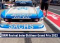 DRM Revival Deutsche Rennsport Meisterschaft – Die besten Bilder und Sounds vom Oldtimer Grand Prix