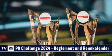 P9 Challenge – Das neue Reglement und der Kalender für die Saison 2024