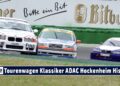 Tourenwagen Golden Ära – Die besten Bilder und Sounds vom ADAC Hockenheim Historic