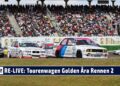 RE-LIVE Tourenwagen Golden Ära Rennen 2 beim Jim Clark Revival | ADAC Hockenheim Historic 2024