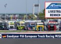 🇩🇪 LIVE aus Misano: Goodyear FIA European Truck Racing Championship Rennen 1 – 25. Mai 2024