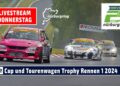 🇩🇪 RE- LIVE Cup und Tourenwagen Trophy Rennen 1 – ADAC RAVENOL 24h Nürburgring Donnerstag 2024