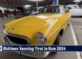 MOTOR TV22: Das war der zweite Oldtimer Sonntag Tirol im Jahr 2024