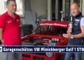 Garagenschätze: Tobias Santer und sein VW Minichberger Golf 1 STW für den Bergrennsport