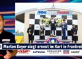 MOTOR TV22: Kart-Talent Marlon Bayer erneut siegreich in Frankreich | Schweizer Kart Meisterschaft