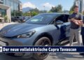 MOBIL TV22: Der neue Cupra Tavascan – Das sportliche 100% elektrische SUV von Cupra