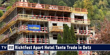 Firstfest Tante Trude Aparthotel nach dem Mammut-Abbruch im Zentrum von Oetz 2024