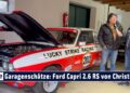 1737912652 maxresdefault Garagenschätze: Der legendäre Ford Capri 2.6 RS aus der DRM von Christian Eberherr