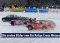 MOTOR TV22: Die ersten Bilder vom Eis Rallye Cross Weissenbach vom 16.02.2025