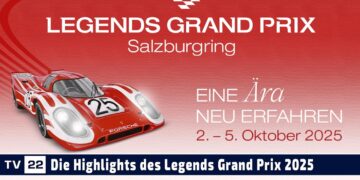 MOTOR TV22: Darum darfst Du den Legends Grand Prix am Salzburgring 2025 nicht verpassen!