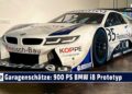 Garagenschätze: 900 PS BMW i8 mit radselektivem Antrieb mit 4 Verbrennungsmotoren für den Motorsport