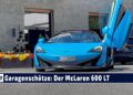 Garagenschätze: Der McLaren 600 LT zusammen mit Christoph in der Tiroler Heimat