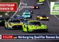 🇩🇪 LIVE Cup und Tourenwagen Trophy Rennen 1 – ADAC RAVENOL 24H Nürburgring Donnerstag 2025