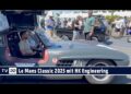 MOTOR TV22: Die legendären Flügeltürer bei der Le Mans Classic 2025 | HK Engineering