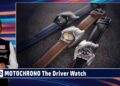 MOTOR TV22: MOTOCHRONO The Driver Watch – Die funktionale Uhr für Automobilisten