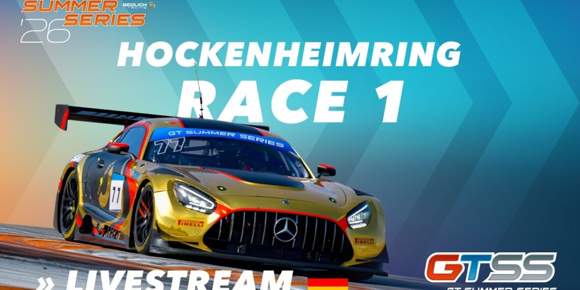LIVE: GT Summer Series 2026 | Hockenheimring | Rennen 1 GT3, GT4, Porsche, Ferrari, Lamborghini