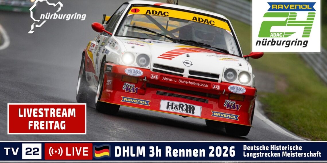 🇩🇪 LIVE Historische Langstrecken Meisterschaft 3h Rennen beim 24h Nürburgring 2026