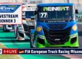 🇩🇪 LIVE Truck Grand Prix Misano: R3 Goodyear FIA European Truck Racing Ch’ship – 31.05.2026