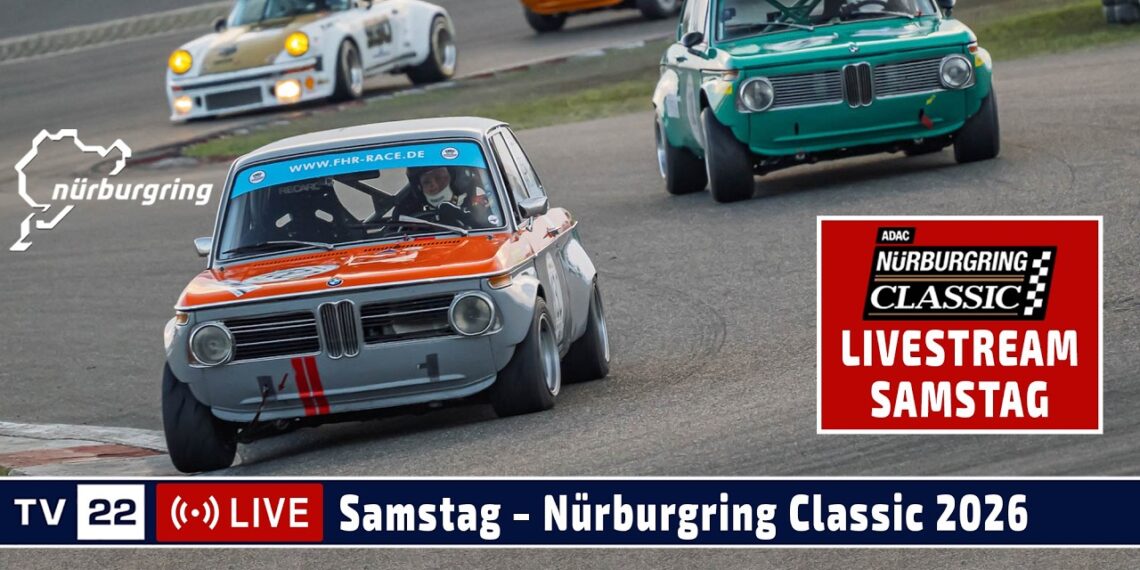 🇩🇪 LIVE Samstag Nürburgring Classic 2026 – Das große Race Event feiert den historischen Motorsport