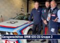 Garagenschätze: BMW 635 CSi Gruppe 2 – Historischer Tourenwagen mit M1-Procar-Technik