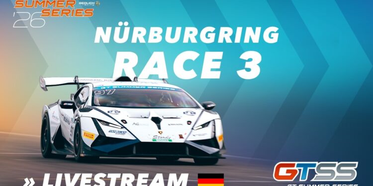 🇩🇪 LIVE: GT Summer Series 2026 | Nürburgring | Rennen 3 GT3, GT4, Porsche, Ferrari, Lamborghini
