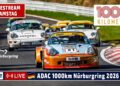 🇩🇪 LIVE: ADAC 1000km Nürburgring 2026 | Samstag – Historischer Motorsport auf der Nordschleife