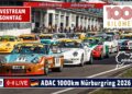 🇩🇪 LIVE: ADAC 1000km Nürburgring 2026 | Sonntag – Tourenwagen Golden Ära und das große DHLM-Finale