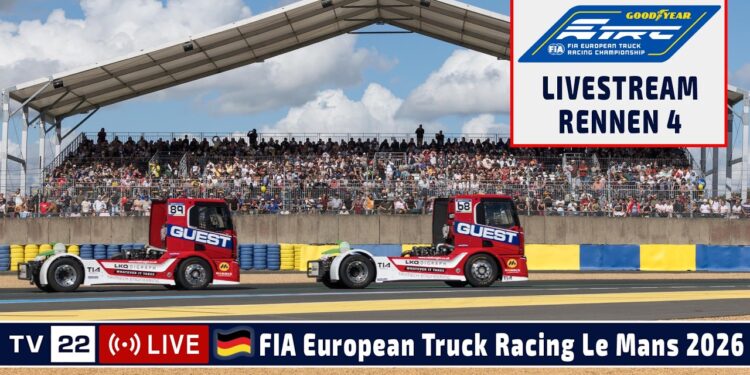 🇩🇪 LIVE Truck Grand Prix Le Mans: R4 Goodyear FIA European Truck Racing Ch’ship – 27.09.2026