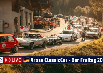 🇩🇪 LIVE: Arosa ClassicCar | Freitag | Training auf 7,3 km & 76 Kurven 2026