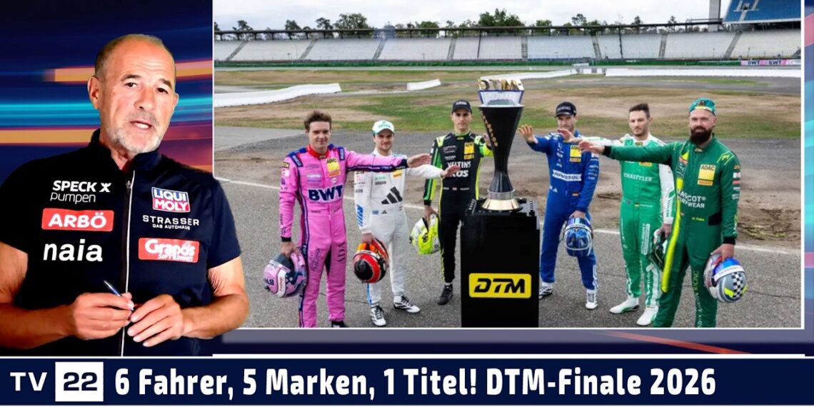 MOTOR TV22: Wer wird DTM-Champion 2026? Showdown in Hockenheim!